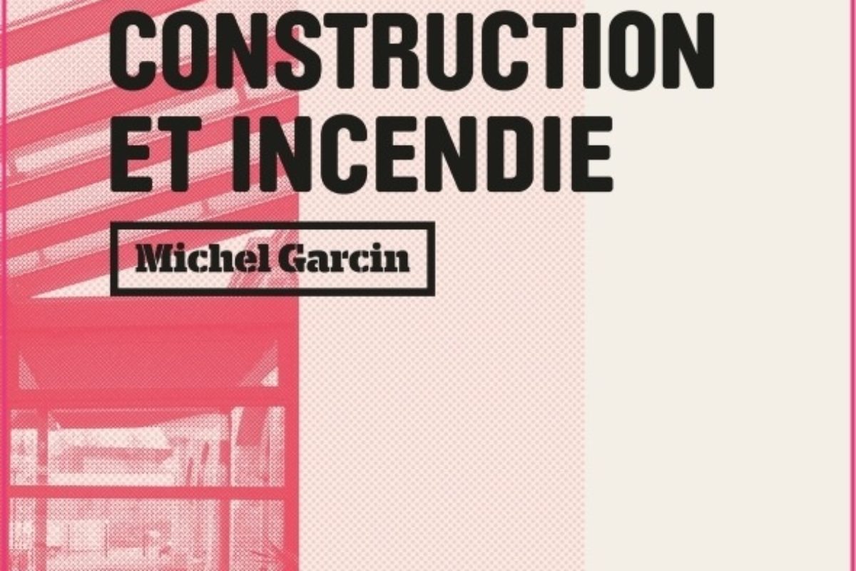 Le livre du mois: “Construction et incendie”