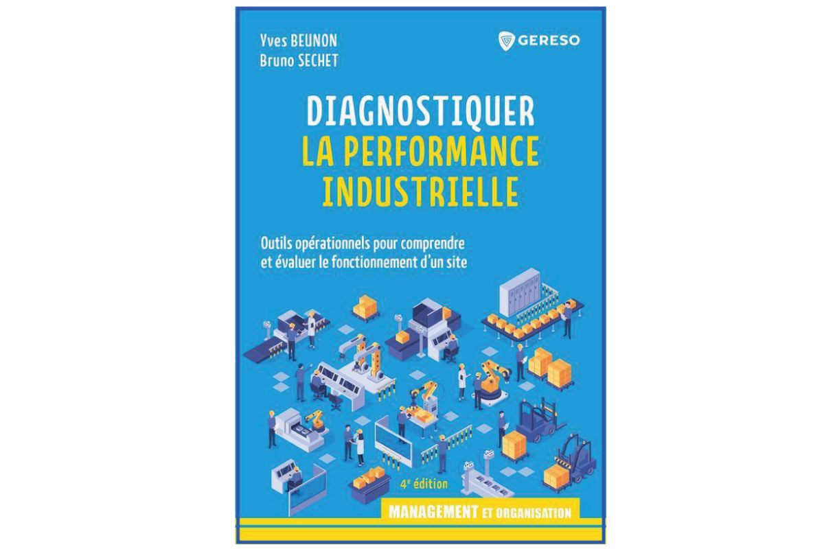 Livre du mois: « Diagnostiquer la performance industrielle »